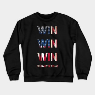 Win Win Win USA Crewneck Sweatshirt